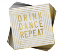 Servilleta CH Drink Dance Repeat C/20