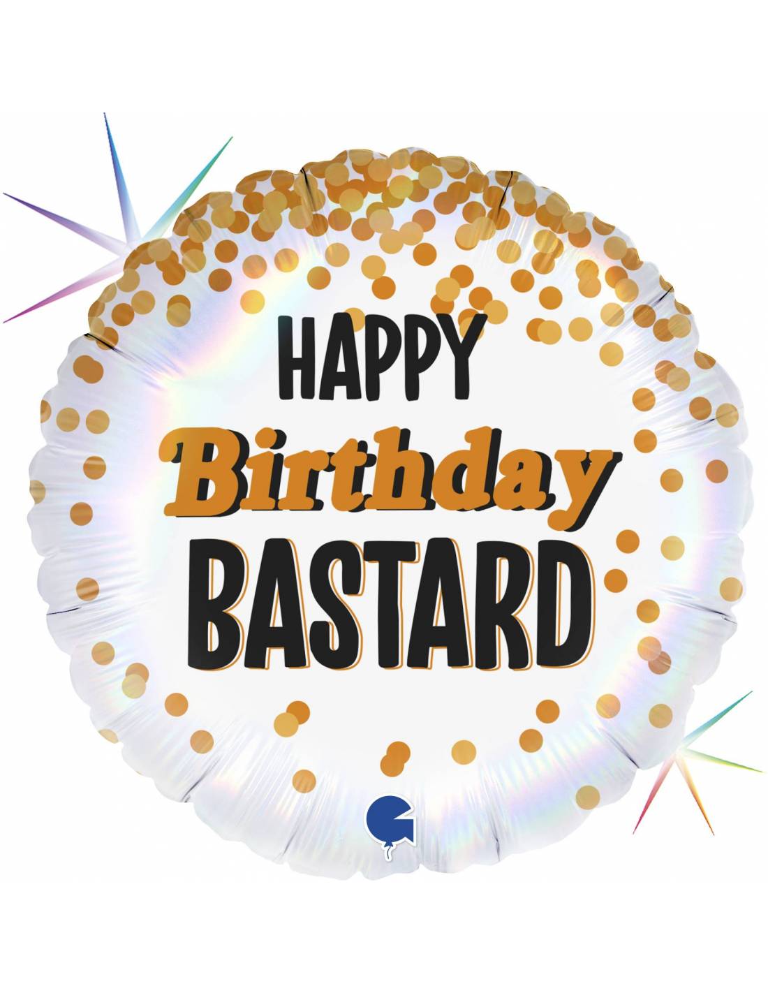 Globo 18" Happy Birthday Bastard C/1