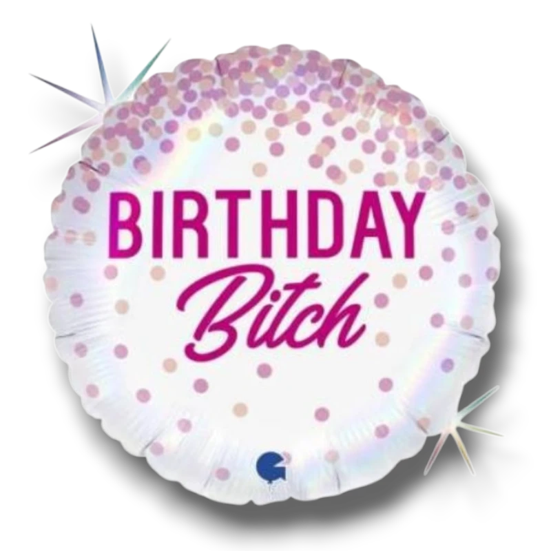 Globo 18" Birthday Bitch C/1